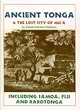 "Ancient Tonga and the Lost City of Mu'a (Lost Cities of the Pacific Series)" av David Hatcher Childress