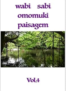 Livro wabi sabi omomuki paisagem  vol４