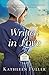 Written in Love (An Amish Letters Novel) by Kathleen Fuller