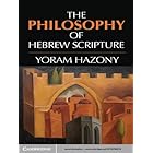 The Philosophy of Hebrew Scripture