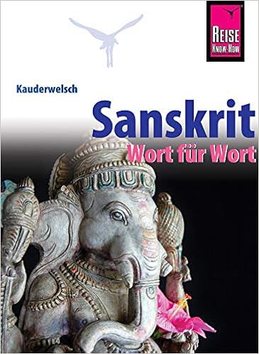 Sanskrit Wort Fur Wort Kauderwelsch Sprachfuhrer Von Reise Know How Amazon De Weber Claudia Bucher