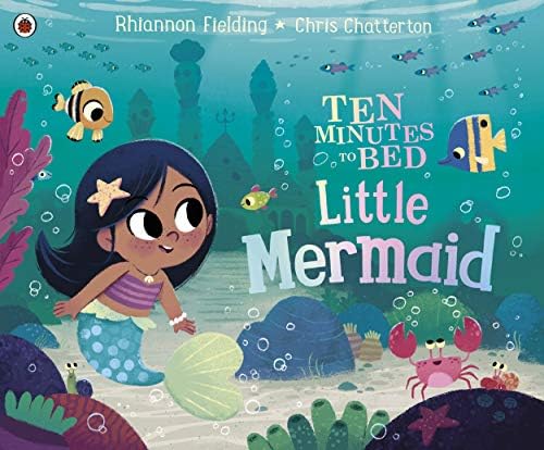 Ten Minutes to Bed Little Mermaid