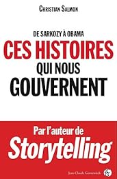 Ces histoires qui nous gouvernent