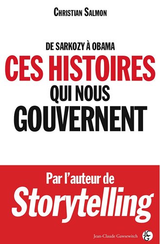 Ces histoires qui nous gouvernent