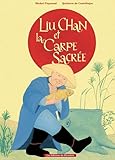 Liu Chan et la Carpe SacrÃ©e (French Edition) by 