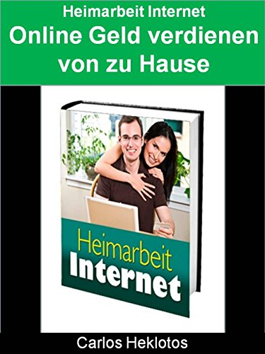 Heimarbeit Internet Online Geld Verdienen Von Zu Hause German