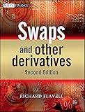 Swaps and Other Derivatives