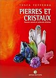 Pierres et cristaux - 5ème éd. (French Edition) by 