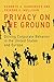 Privacy on the Ground: Driving Corporate Behavior in the United States and Europe (Information Policy)