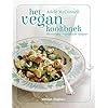 Het vegan kookboek: 100 moderne veganistische recepten
