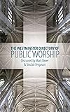 The Westminster Directory of Public Worship by 