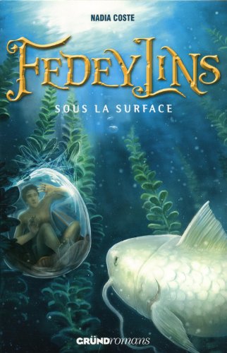 Sous la surface