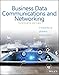 Business Data Communications and Networking, 13th Edition
