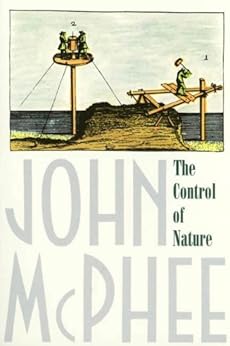 The Control of Nature by [McPhee, John]