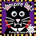 Funny Faces: Vampire Pets