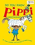 Do You Know Pippi Longstocking? by Astrid Lindgren