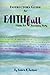 Instructor's Guide for FAITHfull: A Bible Art Journaling Study by 