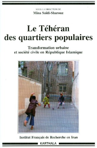 Le  Téhéran des quartiers populaires