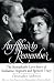 An Affair to Remember: The Remarkable Love Story of Katharine Hepburn and Spencer Tracy by