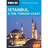 Moon Istanbul & the Turkish Coast (Moon Handbooks)