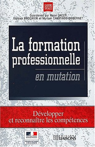La  formation professionnelle en mutation