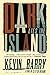 Dark Lies the Island: Stories by Kevin Barry