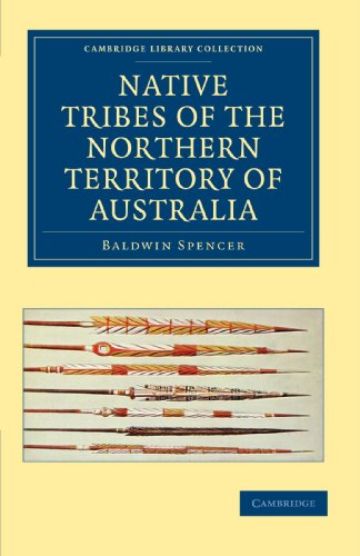 Native Tribes of the Northern Territory of Australia (Cambridge Library Collection: Linguistics)