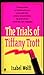The Trials of Tiffany Trott