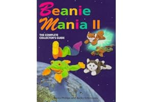 Beanie Mania II: The Complete Collector's Guide