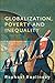 Globalization, Poverty and Inequality: Between a Rock and a Hard Place