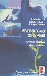 Une  nouvelle chance pour l'Évangile