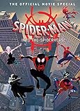 Spider-Man: Into the Spider-Verse The Official Movie Special by 
