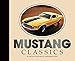 Mustang Classics
