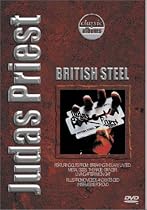 Classic Albums - Judas Priest: British Steel