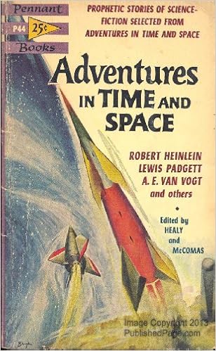 Selections From Adventures In Time And Space Healy Raymond J Mccomas J Francis Editor Robert A Heinlein A E Van V Amazon Com Books