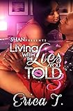 Living with the Lies You Told 3