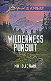 Wilderness Pursuit (Mountie Brotherhood)