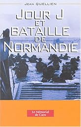 Jour J et bataille de Normandie