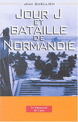 Jour J et bataille de Normandie