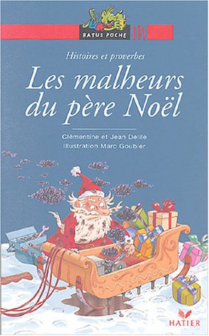 Les  malheurs du Père Noël