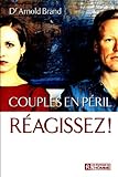 Image de Couples en péril, réagissez!