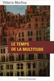 Le  temps de la multitude