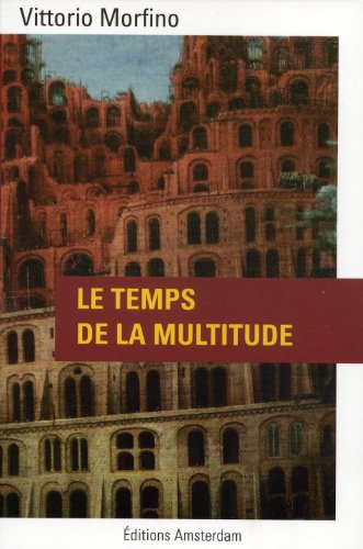 Le  temps de la multitude