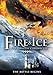 Fire and Ice: The Dragon Chronicles