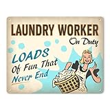 Laundry Worker On Duty Retro Metal Sign / Wall Plaque