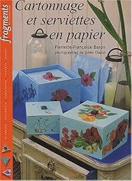 Cartonnage et serviettes en papier