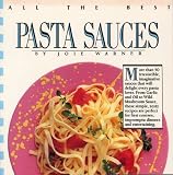 All The Best Pasta Sauces All The Best Pasta Sauces