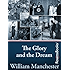 The Glory and the Dream: A Narrative History of America, 1932-1972
