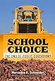 School Choice: The End of Public Education?