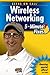 Geeks On Call Wireless Networking: 5-Minute Fixes by Geeks on Call